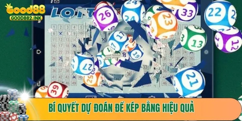 Khám phá bí quyết dự đoán đề kép bằng hiệu quả