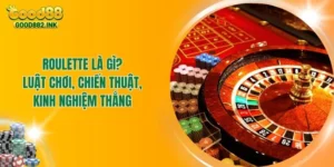 Roulette Là Gì? Luật Chơi, Chiến Thuật, Kinh Nghiệm Thắng