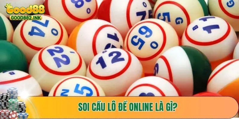 Định nghĩa soi cầu lô đề online 
