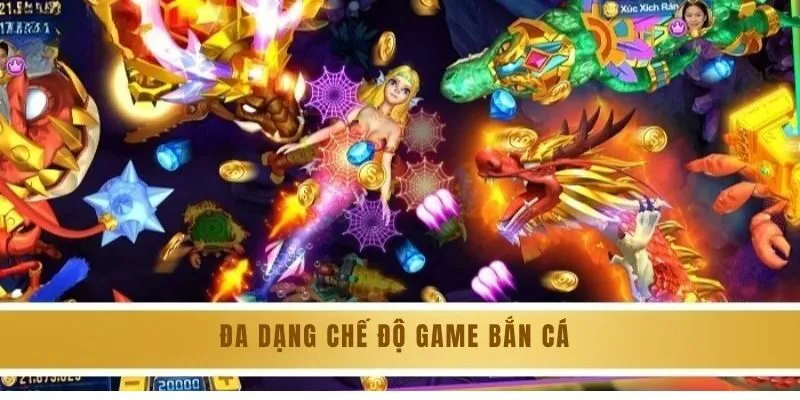 Chơi Game Bắn Cá Đổi Thưởng Uy Tín Số 1 Hiện Nay Tại 8KBET 3 Đa dạng chế độ chơi game bắn cá tại GOOD88